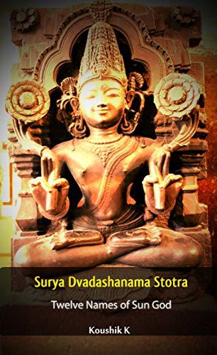Surya Dvadashanama Stotra: Twelve Names of Sun God