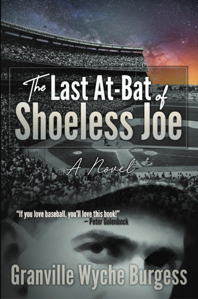 The Last AtBat of Shoeless Joe by Granville Wyche Burgess Goodreads