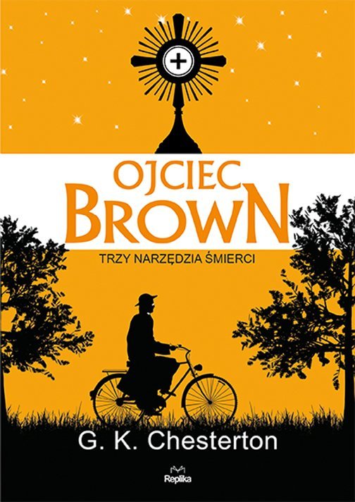 Ojciec Brown. Trzy narzędzia śmierci book cover