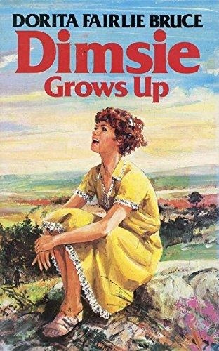 Dimsie Grows Up
