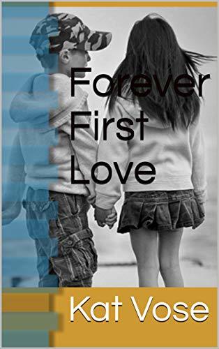 Forever First Love