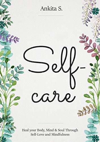 Self-Care: A Course in Self-Care 1