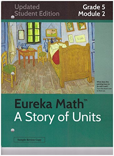 Eureka Math A Story of Units Grade 5 Module 2 Updated Student Edition book cover