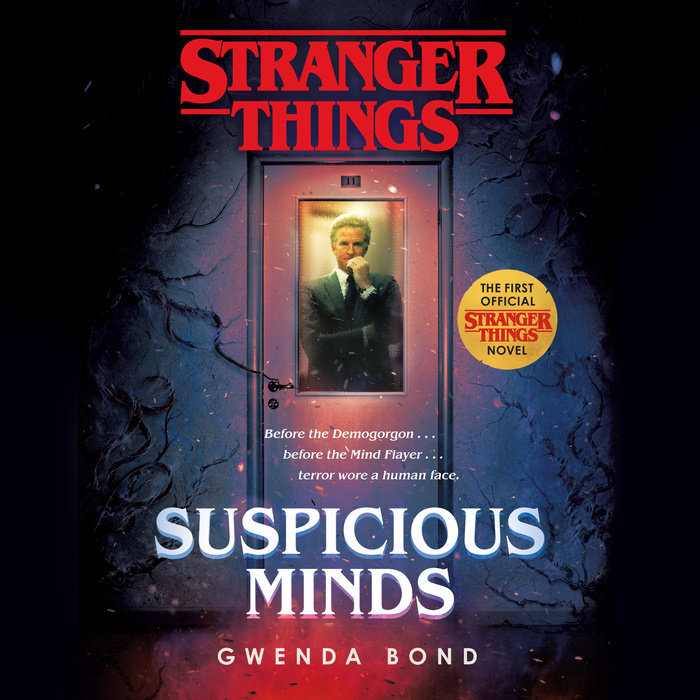 Suspicious Minds (Stranger Things #1)
