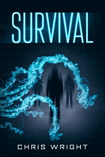 Survival: A Sci-Fi/Horror, where reality begins to bite. by Chris ...