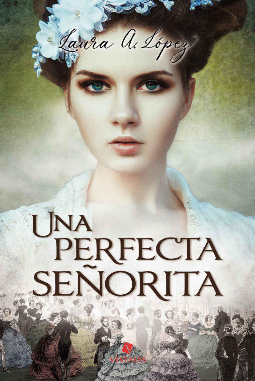 Una perfecta señorita book cover