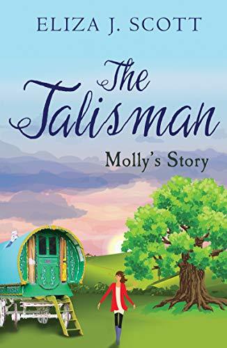 The Talisman- Molly's Story