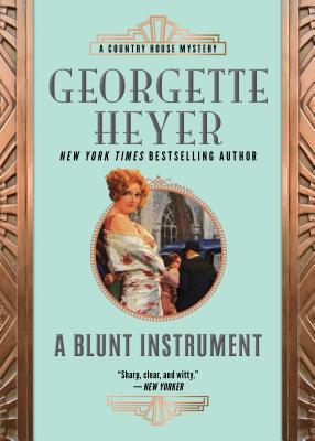A Blunt Instrument (Country House Mysteries, 7)