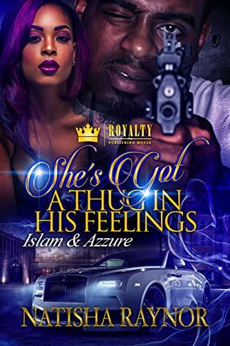 She's Got A Thug In His Feelings book cover