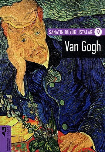 Sanatın Büyük Ustaları 9 Van Gogh