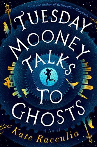 Tuesday Mooney Talks To Ghosts