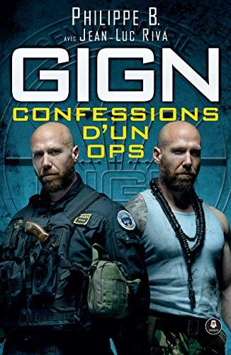 GIGN : confessions d'un OPS: En tête d’une colonne d’assaut (Nimrod)