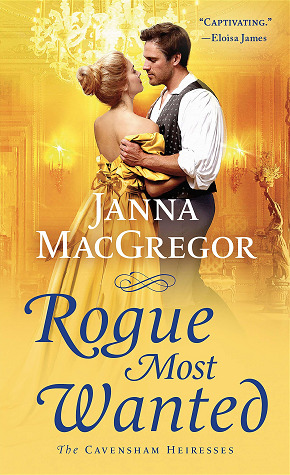 Rogue Most Wanted (The Cavensham Heiresses, #5)