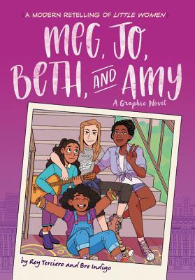 Meg, Jo, Beth, and Amy: A Modern Graphic Retelling of Little Women (Classic Graphic Remix, 1)