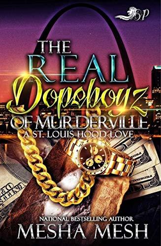 The Real Dopeboyz of Murderville book cover