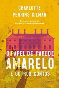 O papel de parede amarelo e outros contos book cover