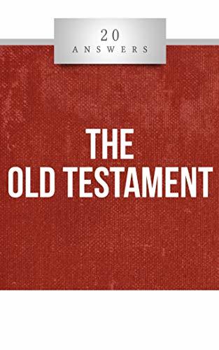 20 Answers - The Old Testament