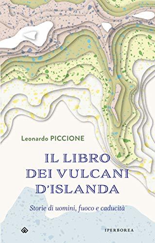 Il libro dei vulcani d'Islanda book cover