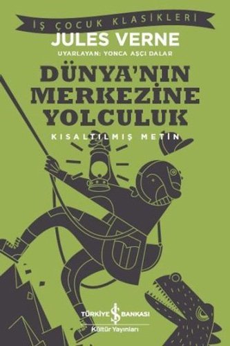 Dünya’nın Merkezine Yolculuk book cover