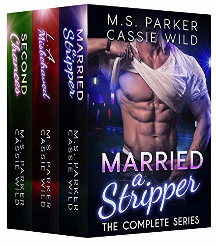 Married a Stripper Complete Series Box Set #1-3