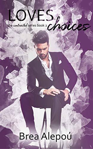 Loves Choices book cover