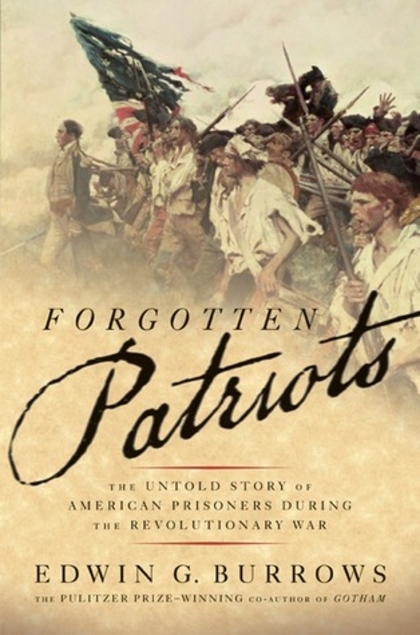 The Untold Story of American Prisoners During the Revolutionary War