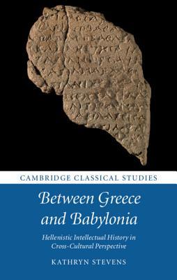 Between Greece and Babylonia book cover