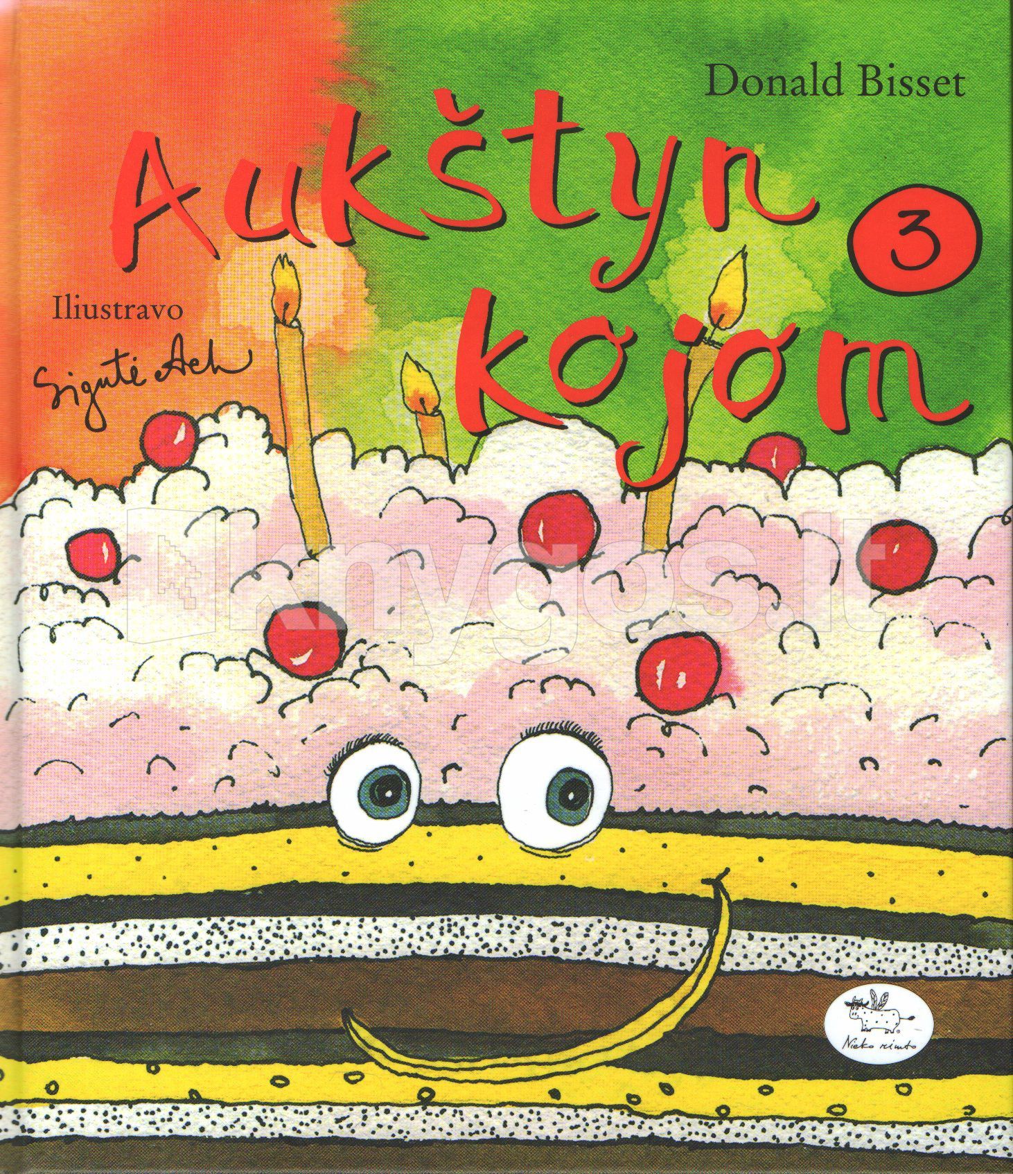 Aukštyn kojom. Trečioji pasakų knyga.