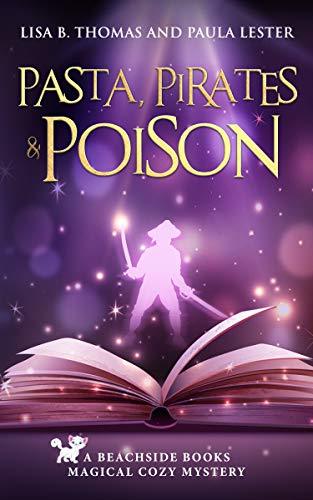 Pasta, Pirates and Poison book cover