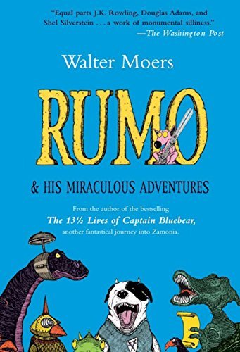 Rumo & His Miraculous Adventures: And His Miraculous Adventures by ...