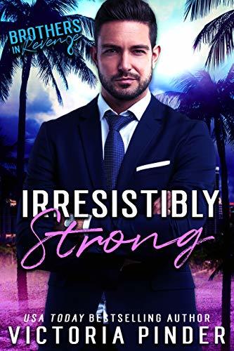 Irresistibly Strong book cover