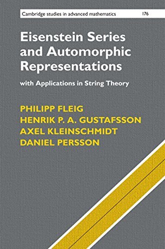 Eisenstein Series and Automorphic Representations book cover
