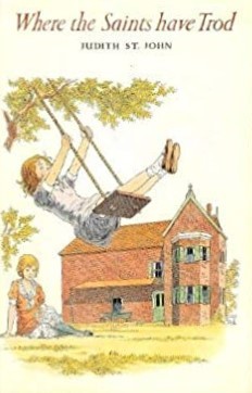 Where the Saints Have Trod by Judith St. John | Goodreads