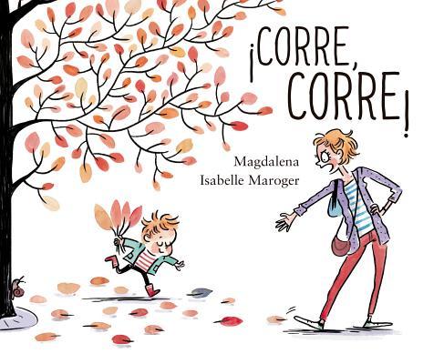 ¡Corre, corre!