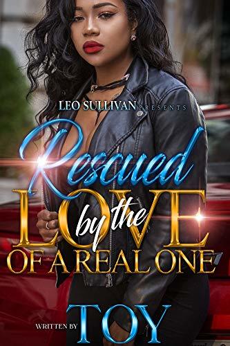 Rescued by the Love of A Real One book cover 1