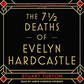 The 7½ Deaths of Evelyn Hardcastle