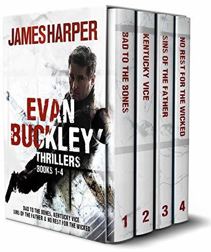 The Evan Buckley Thrillers: Books 1 - 4