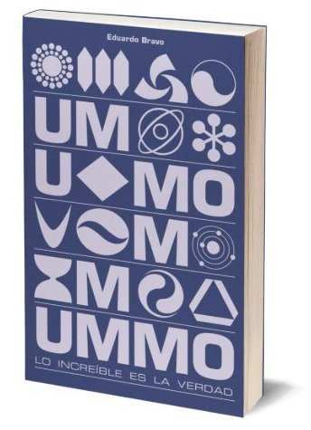 Ummo. Lo increíble es la verdad