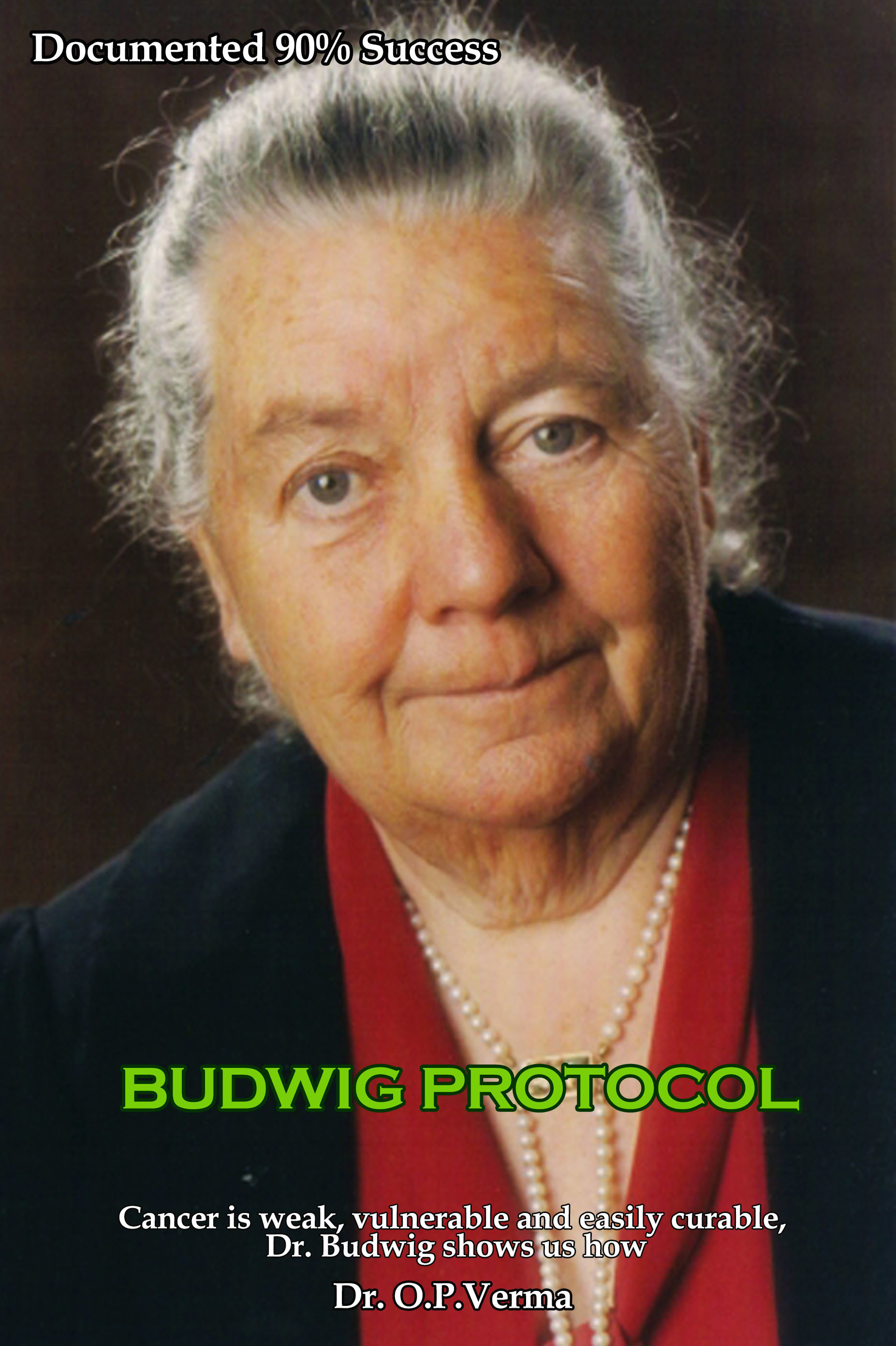Budwig Protocol by O.P. Verma Goodreads
