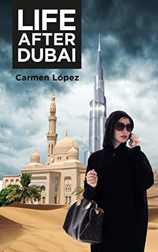 Life after Dubai