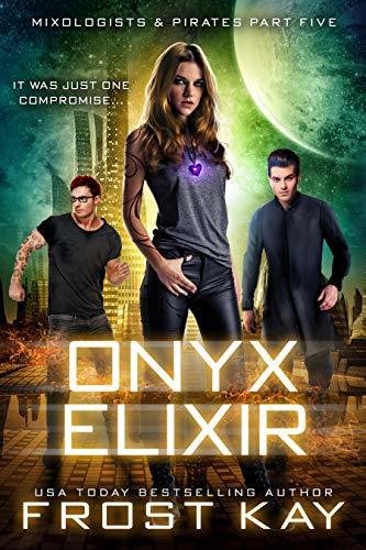Mixologists and Pirates/Aliens and Alchemists book cover 3