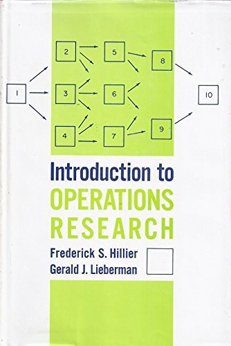 Introduction to operations research by Frederick S. Hillier | Goodreads