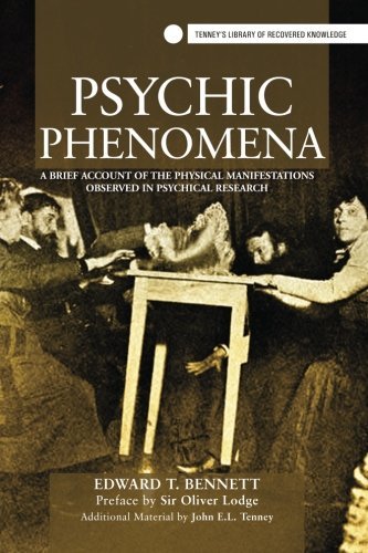 Psychic Phenomena: A Brief Account Of The Physical Manifestations ...