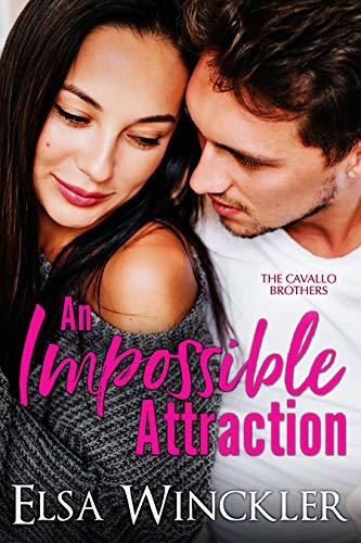 An Impossible Attraction: A Steamy Billionaire Workplace Romance