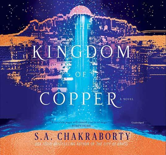 The Kingdom of Copper (The Daevabad Trilogy, #2)