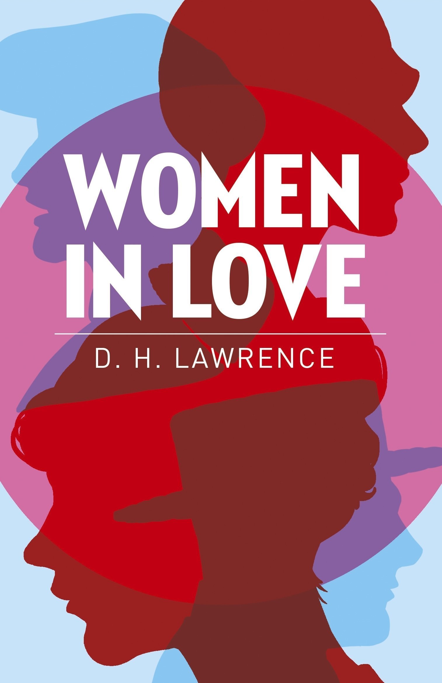 Women in Love (Brangwen Family, #2)