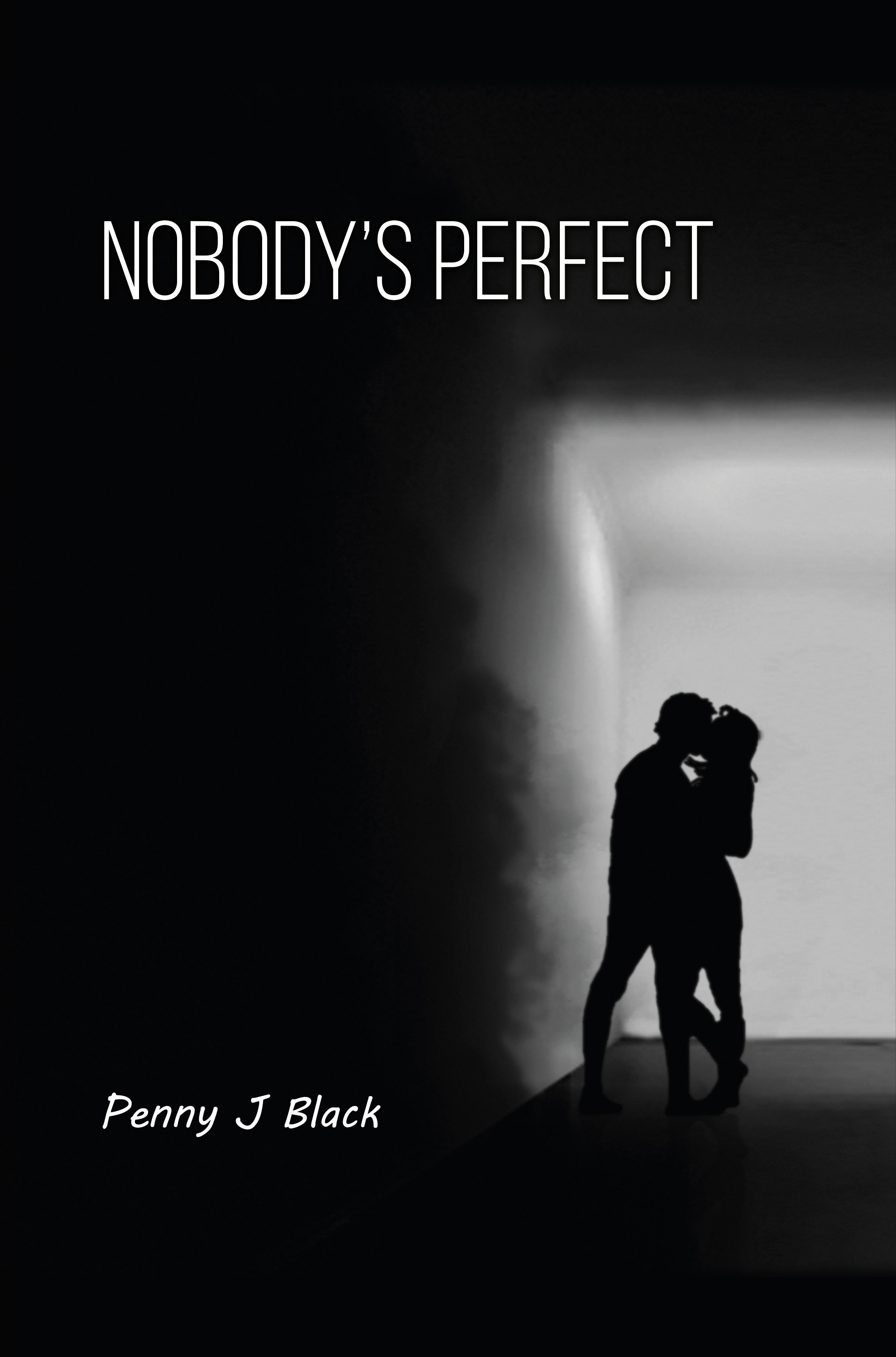 Nobody's Perfect by Penny J. Black | Goodreads
