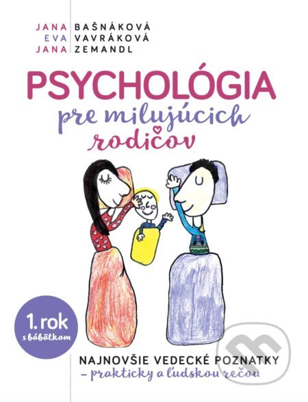 Psychológia pre milujúcich rodičov