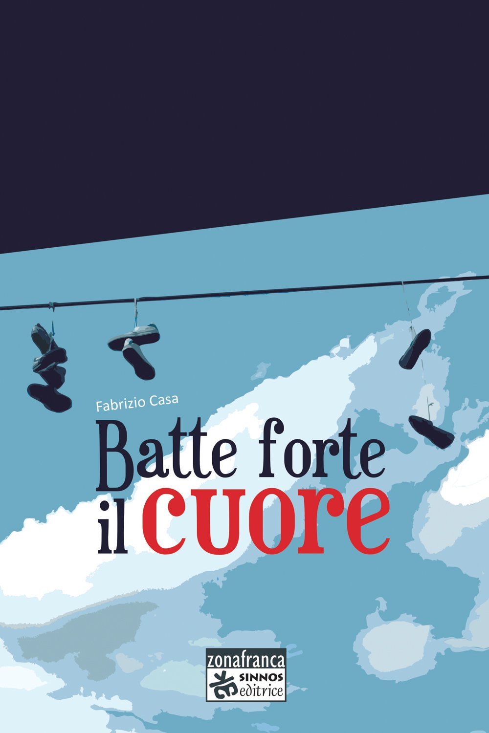 Batte forte il cuore by Fabrizio Casa Goodreads