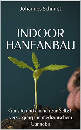 hanfanbau-mit-system-der-totale-anf-nger-guide-f-r-marihuana-drinnen